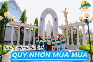 du lịch Quy Nhơn mùa mưa