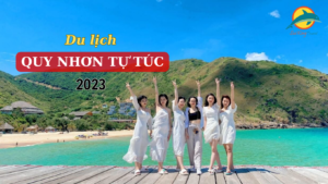 Du lịch Quy Nhơn tự túc