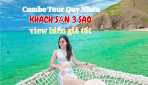Combo tour Quy Nhơn 3 N2Đ